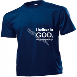 Tricou barbati bleumarin, I believe in God...